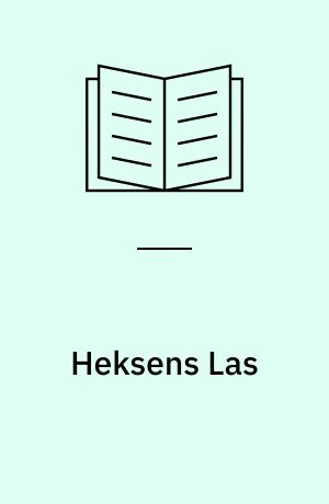 Heksens Las : historie fra Christian den 4.s tid 1612-1629