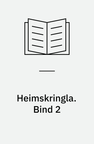 Heimskringla : Norges kongesagaer. Bind 2