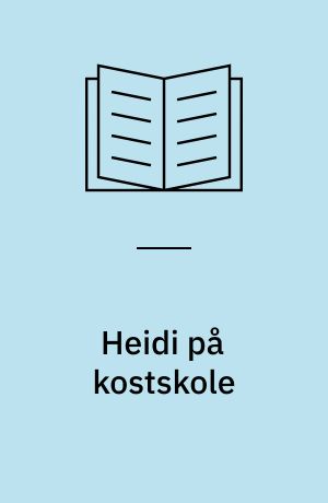 Heidi på kostskole
