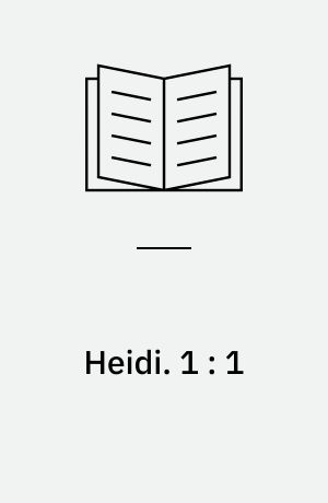 Heidi. 1 : 1