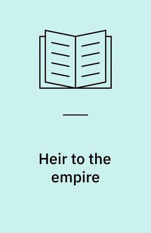 Heir to the empire