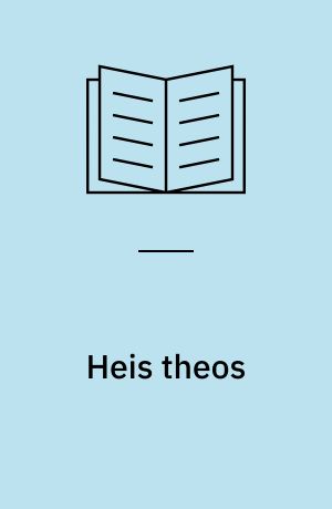 Heis theos : Epigraphische, formgeschichtliche und religionsgeschichtliche Untersuchungen