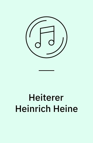 Heiterer Heinrich Heine