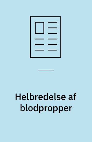 Helbredelse af blodpropper