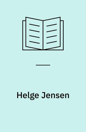 Helge Jensen : et Udvalg af Billeder