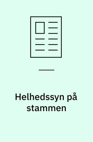 Helhedssyn på stammen