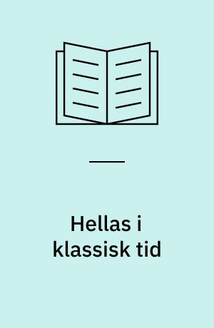 Hellas i klassisk tid : tekster til græsk religion