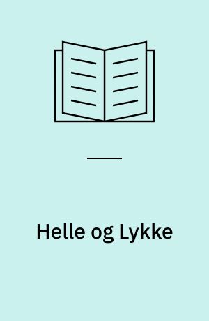 Helle og Lykke