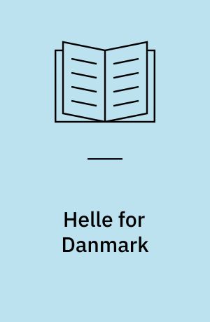 Helle for Danmark