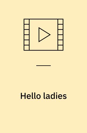 Hello ladies