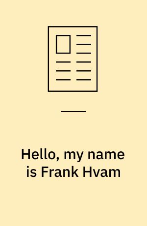 Hello, my name is Frank Hvam : autofictional humor in the Danish TV series Klovn