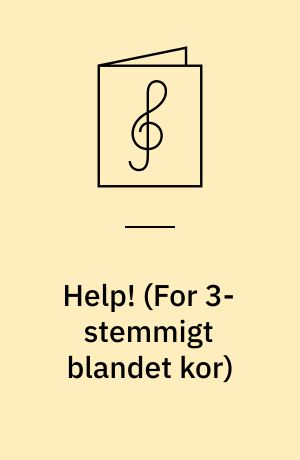 Help! : SAB/piano