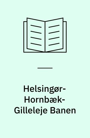 Helsingør-Hornbæk-Gilleleje banen