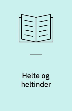 Helte og heltinder