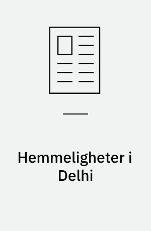 Hemmeligheter i Delhi