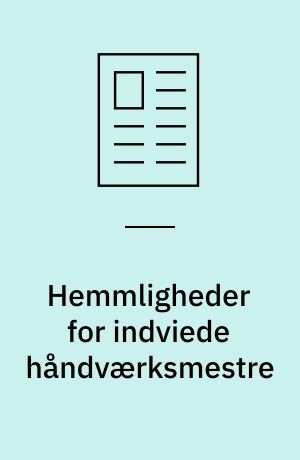 Hemmligheder for indviede håndværksmestre