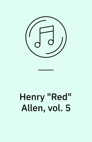 Henry "Red" Allen, vol. 5 : (1957)