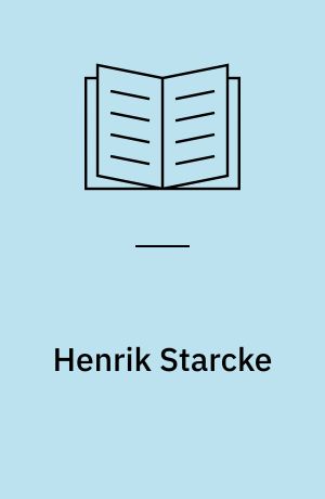 Henrik Starcke : et udvalg af billeder