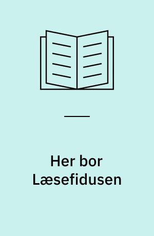 Her bor Læsefidusen