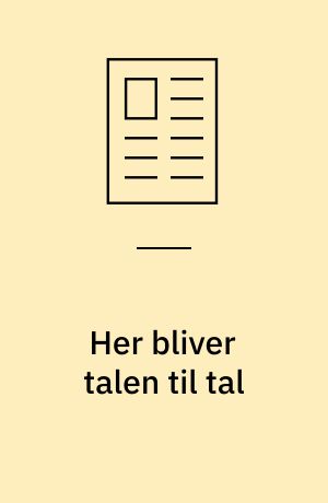 Her bliver talen til tal