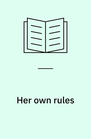 Her own rules