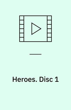 Heroes. Disc 1 (Stor skrift)