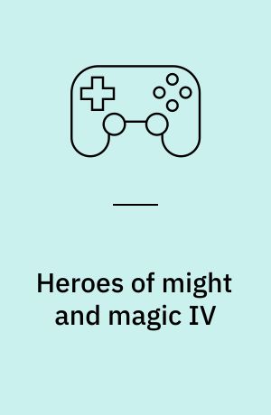 Heroes of might and magic IV