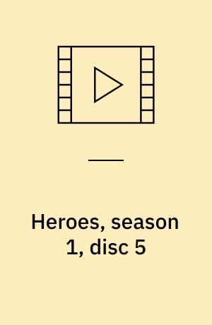 Heroes, season 1, disc 5