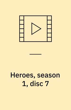 Heroes, season 1, disc 7