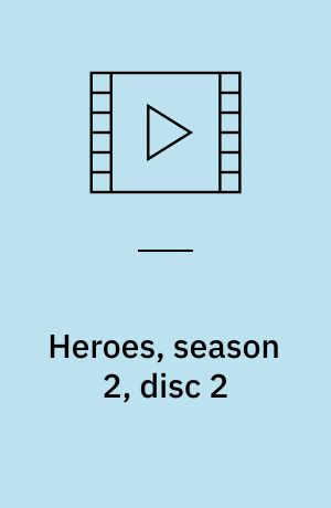 Heroes, season 2, disc 2
