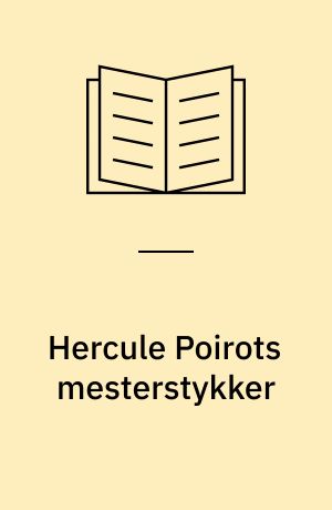 Hercule Poirots mesterstykker