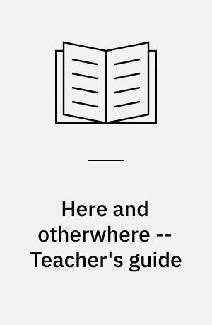 Here and otherwhere -- Teacher's guide