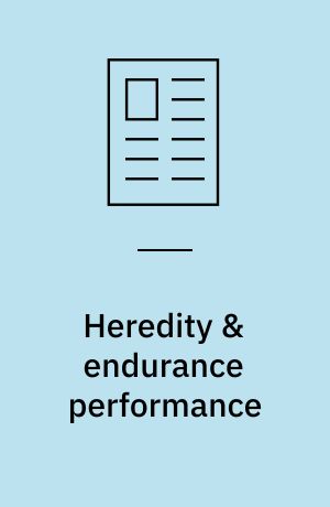 Heredity & endurance performance