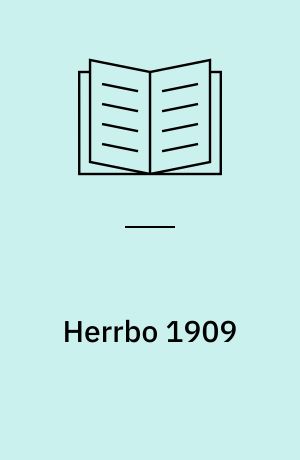 Herrbo 1909 : en evighedsstudents badely