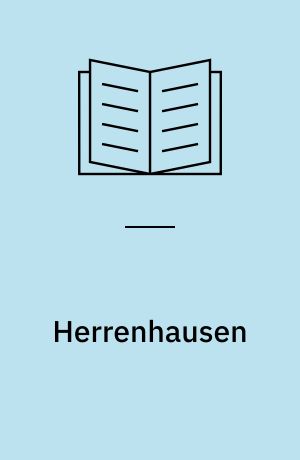 Herrenhausen : die Sommerresidenz der Welfen