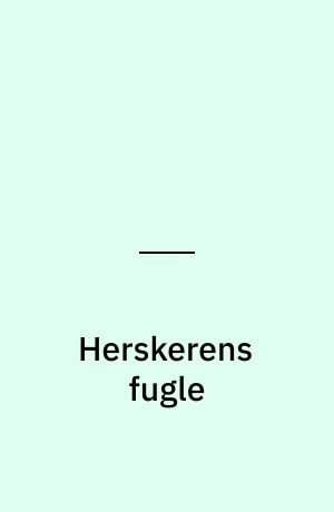 Herskerens fugle