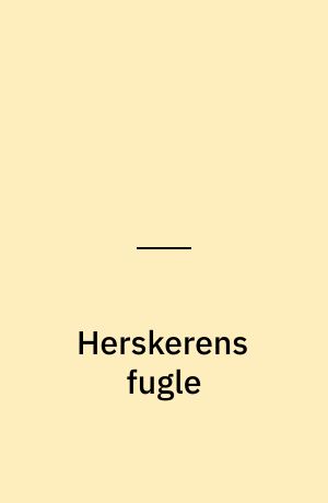 Herskerens fugle