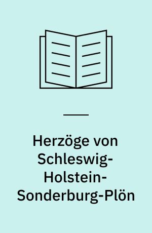Herzöge von Schleswig-Holstein-Sonderburg-Plön : Findbuch des Bestandes Abt. 20