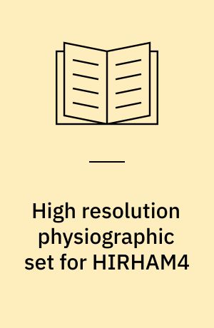 High resolution physiographic set for HIRHAM4 : an application to a 50 km horizontal resolution domain covering Europe