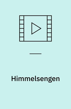 Himmelsengen : noveller om sex for unge