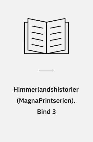 Himmerlandshistorier. Bind 3 (Stor skrift)