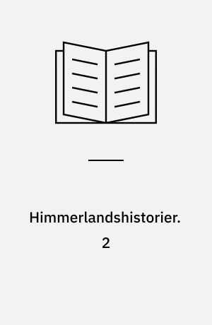 Himmerlandshistorier. 2 : Nye Himmerlandshistorier. - 1906