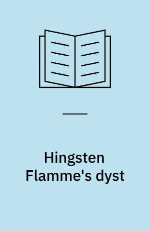 Hingsten Flamme's dyst