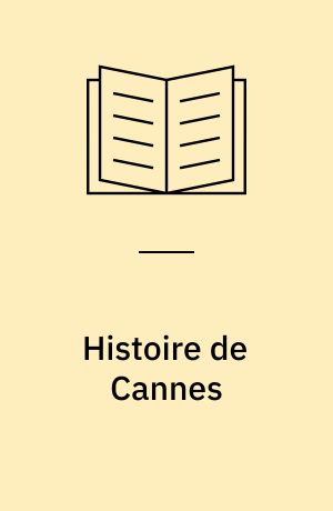Histoire de Cannes : 1939-1996