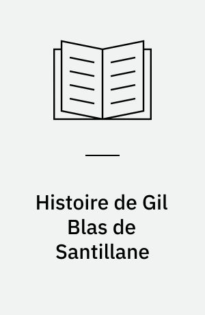 Histoire de Gil Blas de Santillane