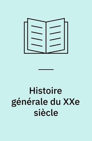 Histoire générale du XXe siècle