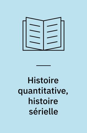Histoire quantitative, histoire sérielle