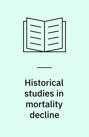 Historical studies in mortality decline