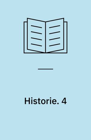 Historie. 4