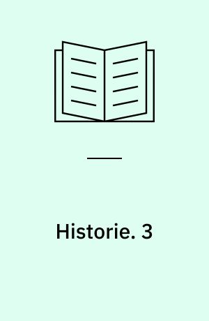 Historie. 3 : Danmarks historie fra 1864 til i dag. - 1996. - 191 s.